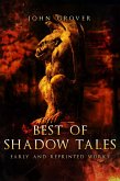 Best of Shadow Tales: Early and Reprinted Works (eBook, ePUB)