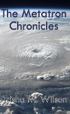 The Metatron Chronicles (eBook, ePUB) The Metatron Chronicles (eBook, ePUB)