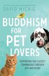 Buddhism for Pet Lovers: Supporting Our... - Bild 1
