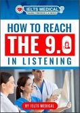 How to Reach the 9.0 in IELTS Academic Listening (eBook, ePUB)