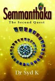 Semmanthaka: The Second Quest (eBook, ePUB)