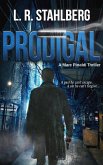 Prodigal - A Marc Rinaldi Thriller (eBook, ePUB)