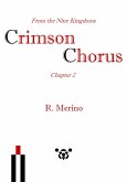Crimson Chorus, From the Nine Kingdoms (Chapter 2) (eBook, ePUB)
