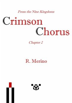 Cover Crimson Chorus, From the Nine Kingdoms (Chapter 2) (eBook, ePUB)