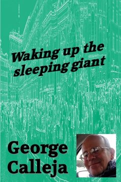 Waking up the Sleeping Giant (eBook, ePUB) - Calleja, George