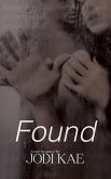 Found (Saved by Love, #2) (eBook, ePUB) Found (Saved by Love, #2) (eBook, ePUB)