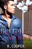 For Better or Worse (eBook, ePUB) For Better or Worse (eBook, ePUB)