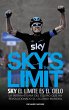 Sky's the limit. Sky, el límite es el... - Bild 1