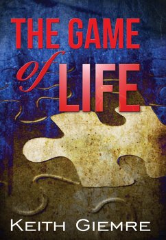 The Game Of Life (eBook, ePUB) - Giemre, Keith
