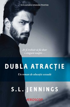 Dublă atracție (eBook, ePUB) - Jennings, S.L.