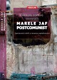 Marele jaf postcomunist. Spectacolul mărfii şi revanşa capitalismului (eBook, ePUB)