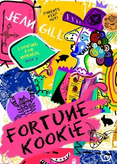 Fortune Kookie (Looking for Normal, #2) (eBook, ePUB) - Gill, Jean