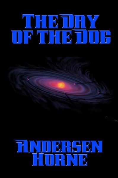 The Day of the Dog (eBook, ePUB) The Day of the Dog (eBook, ePUB)