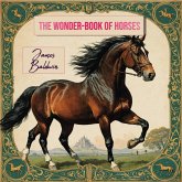 The Wonder-Book of Horses (eBook, ePUB)