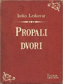 Propali dvori (eBook, ePUB)