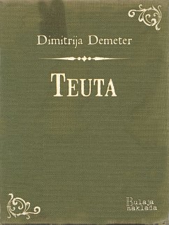 Teuta (eBook, ePUB) - Demeter, Dimitrija
