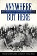 Anywhere But Here (eBook, ePUB) - Bild 1