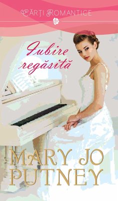 Iubire regasita (eBook, ePUB) - Mary Jo Putney