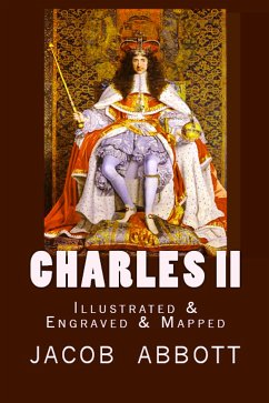 Charles II (eBook, ePUB) - Abbott, Jacob