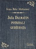 Jaša Dalmatin potkralj Gudžerata (eBook, ePUB)