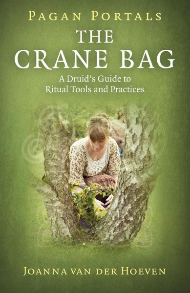 Pagan Portals: The Crane Bag (eBook, ePUB) Pagan Portals: The Crane Bag (eBook, ePUB)