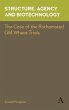 Structure, Agency and Biotechnology... - Bild 1