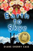 Earth to Skye (eBook, ePUB)