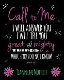 Call to Me (eBook, ePUB) Call to Me (eBook, ePUB)