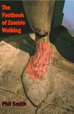 The Footbook of Zombie Walking (eBook, ePUB)