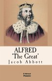 Alfred the Great (eBook, ePUB)