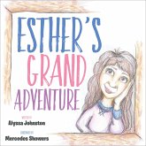Esther's Grand Adventure (eBook, ePUB)