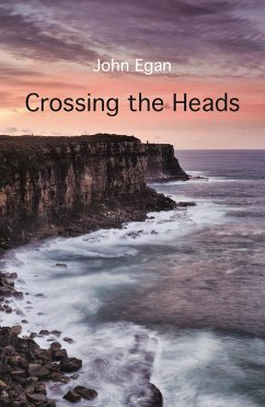 Crossing the Heads (eBook, ePUB) - Egan, John