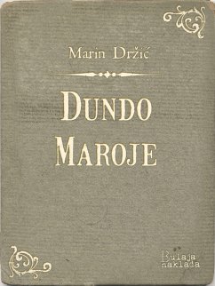 Dundo Maroje (eBook, ePUB) - Drzic, Marin