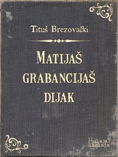 Cover MatijaS grabancijaS dijak (eBook, ePUB)