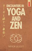 Encounters in Yoga and Zen (eBook, ePUB)