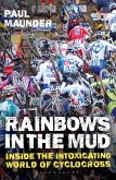 Rainbows in the Mud (eBook, ePUB)