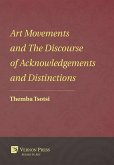 Art Movements and The Discourse of Acknowledgements and Distinctions (eBook, ePUB)