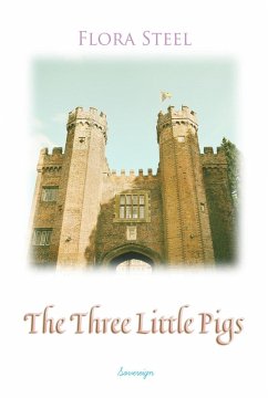The Three Little Pigs (eBook, ePUB) - Steel, Flora