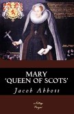 Mary Queen of Scots (eBook, ePUB)