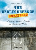 Berlin Defence Unraveled (eBook, ePUB) Berlin Defence Unraveled (eBook, ePUB)