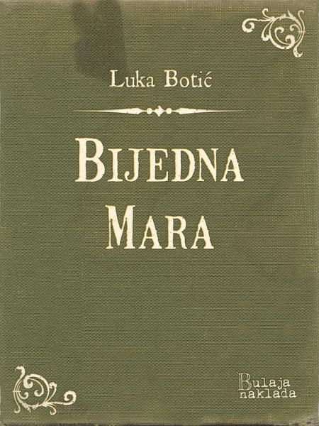 Bijedna Mara (eBook, ePUB) Bijedna Mara (eBook, ePUB)