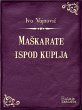 MaSkarate ispod kuplja (eBook, ePUB) - Bild 1