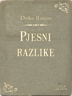 Pjesni razlike (eBook, ePUB) - Ranjina, Dinko