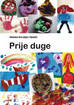 Prije duge (eBook, ePUB) - Kovaljev-Opatić, Nataša