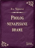 Prolog nenapisane drame (eBook, ePUB)