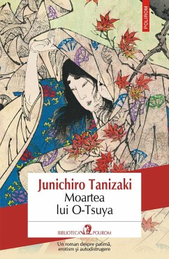 Moartea lui O‑Tsuya (eBook, ePUB) - Tanizaki, Junichiro