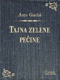 Tajna zelene pećine (eBook, ePUB)