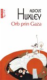 Orb prin Gaza (eBook, ePUB)