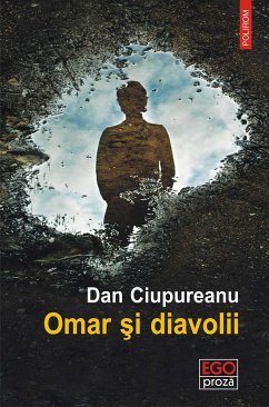 Omar şi diavolii (eBook, ePUB) - Ciupureanu, Dan