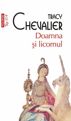 Doamna si licornul (eBook, ePUB) - Chevalier, Tracy